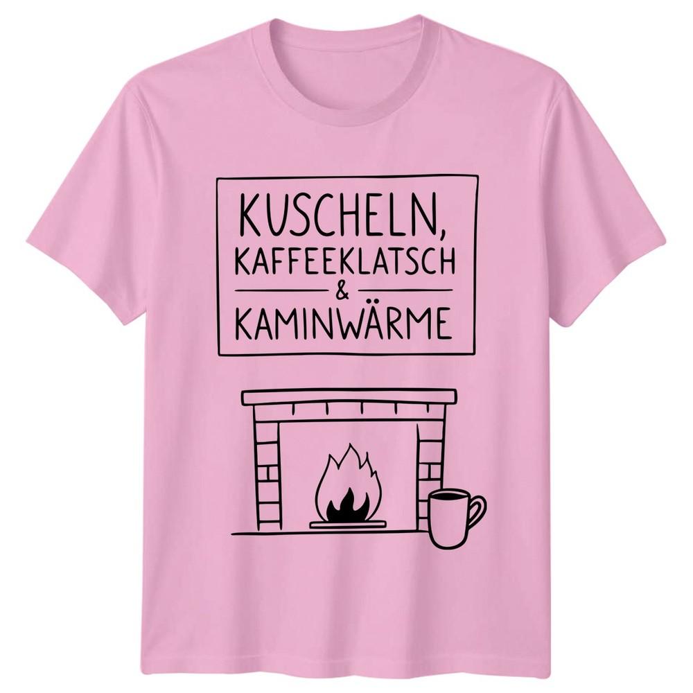 Kuscheln Kaffeeklatsch Kaminwrme TShirt GerUnisex Sayings Cozy Lifestyle