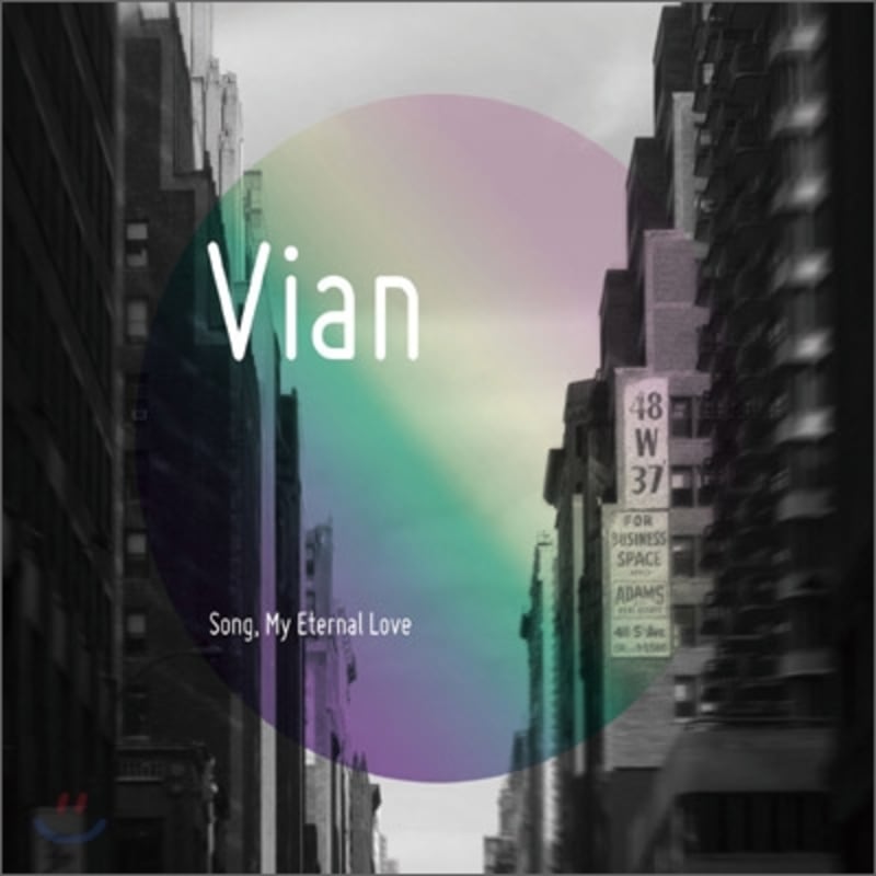 

Vian (Bian) - Song, My Eternal Love