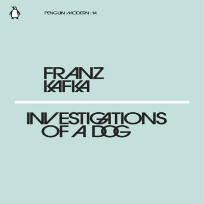 Investigations of a Dog by Franz Kafka Paperback Book 9780241339305