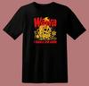 Neues Wawa Ich Werde Hier Sterben T-Shirt S-5XL