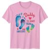 Daddy Ill Always Follow TShirt Fathers Day Footsteps Tee