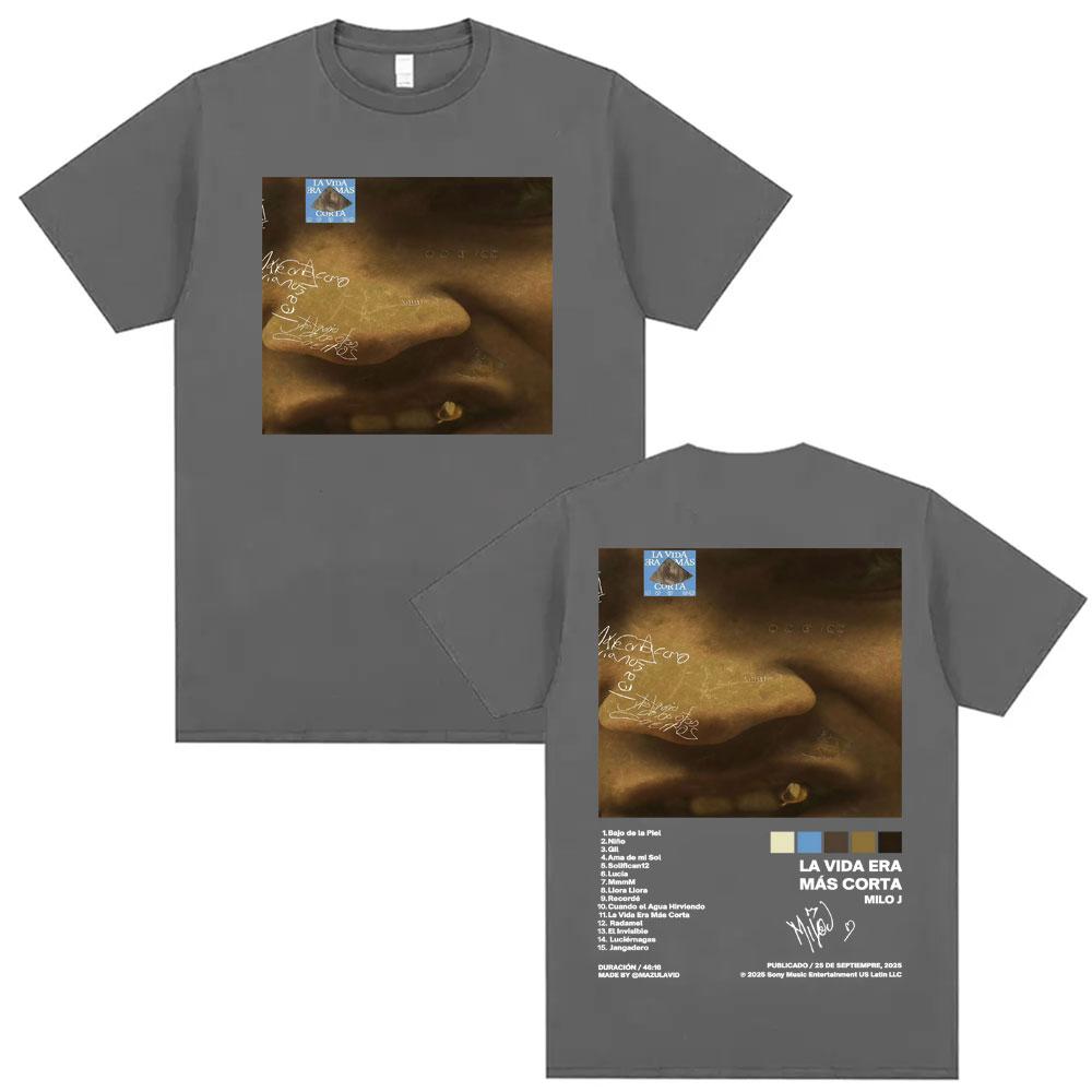 Rapper Milo J La Vida Era Mas Corta Album Cover Tshirts for Men Women Summer Hip Hop Oversized 100 Cotton T Shirts Streetwear