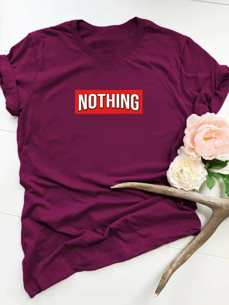 Nothing Red Letter Print Women T Shirt Short Sleeve O Neck Loose Women Tshirt Ladies Tee Shirt Tops Clothes Camisetas Mujer
