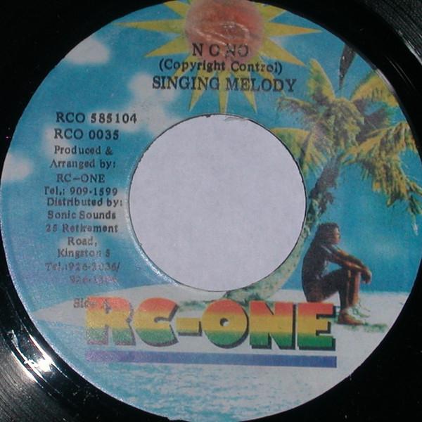 

7inch Record SINGING MELODY - No No RCO0035 Rc-One Jamaica Reggae, Ska & Dub Used