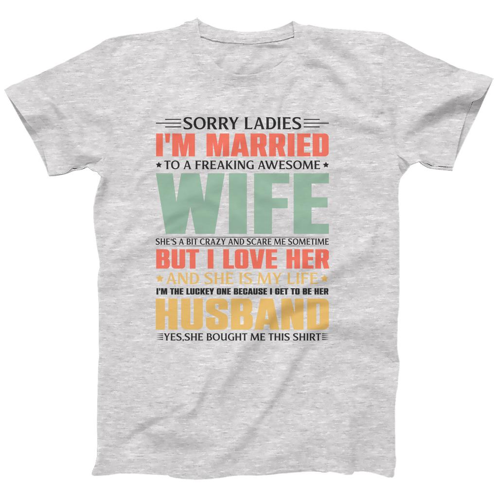 Im Married To A Freaking Awesome Wife Gift TShirt For Unisex Funny Slogan Gift TShirt Valentines Day Gift Shirt Size Available