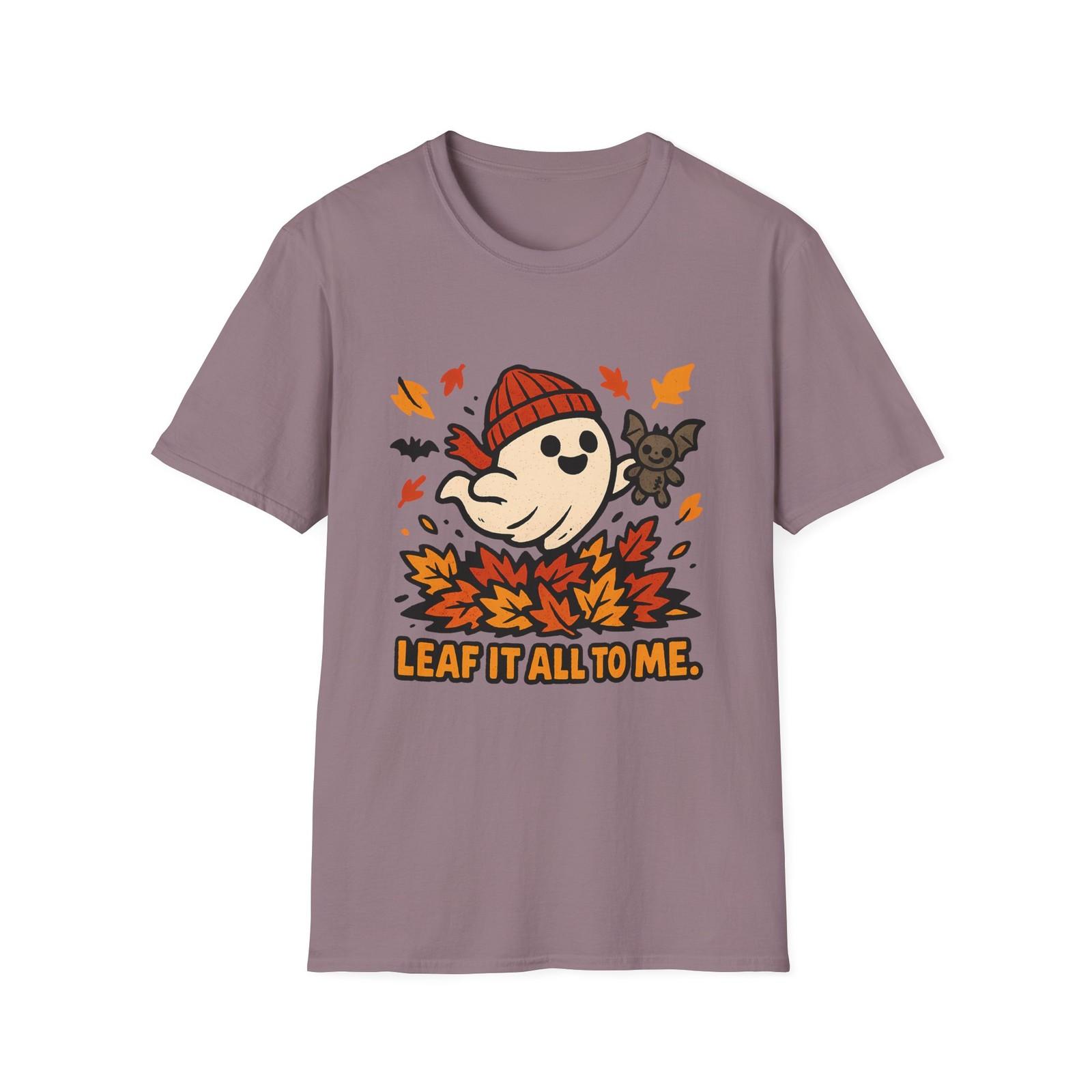 Unisex Softstyle T-Shirt Mens Womens Tees Top | Leaf It All to Me | Funny Ghost Plush Bat Autumn Tee S