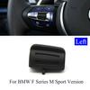 M Sport Car Steering Wheel Button Control Switch Knob For BMW F10 F11 F30 F31 F34 F01 F02 F07 F06 F12 F25 F15 M2 M3 M4 M5 X5M