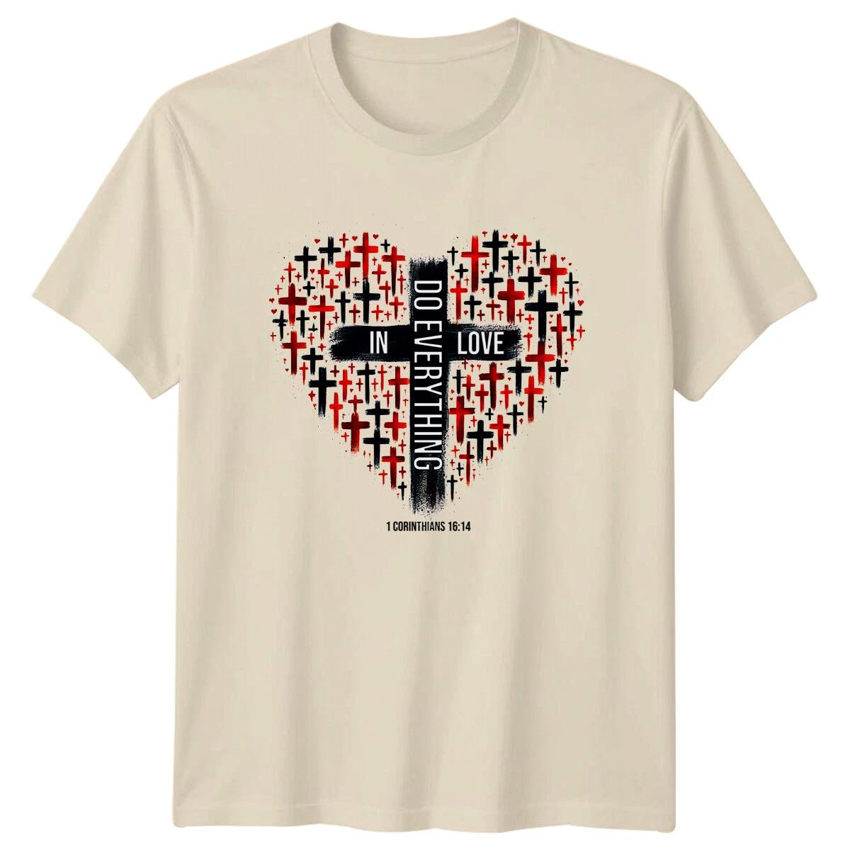 Christian Do Everything In Love Cross Heart T-Shirt Faith Tee XXXXL