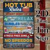 Rustic Hot Tub Rules Metal Sign   HumorousRelaxing Guidelines for Home SpaPoolside Fun Gift Hot Owners Vi