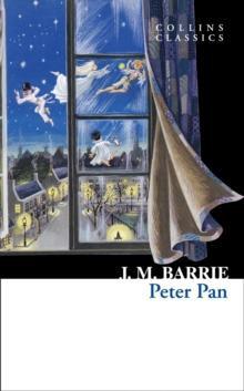 Peter Pan by J.M. Barrie Paperback Book 9780007558179