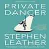Private Dancer by Stephen Leather Paperback Book 9781915310415