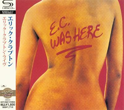CD ERIC CLAPTON - E.C. Was Here UICY6188 Polydor 2011 Japan Rock Used