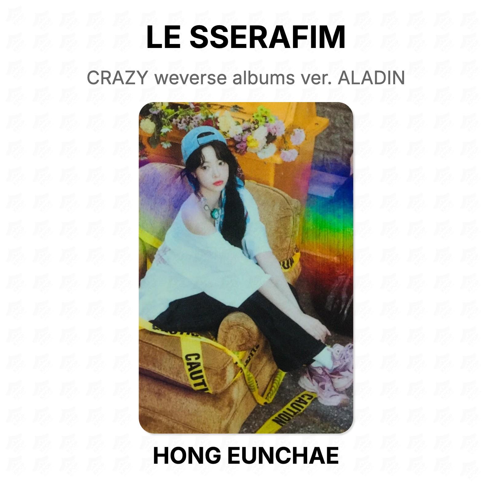 LE SSERAFIM CRAZY weverse albums ver. ALADIN Official Photocard HONG EUNCHAE