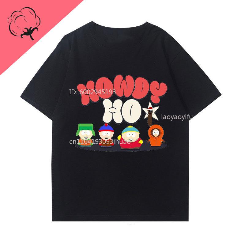 Camiseta South Park Howdy Cartunisex Quotation Short Sleeve Funny Humor Cartoon Enthusiast Camisa Oneck Cotton Printed Summer Shirt