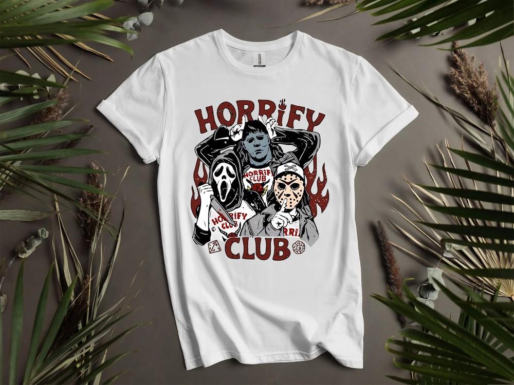 Horrify Club Poster T-shirt T Shirt Men Women Unisex Tshirt K934