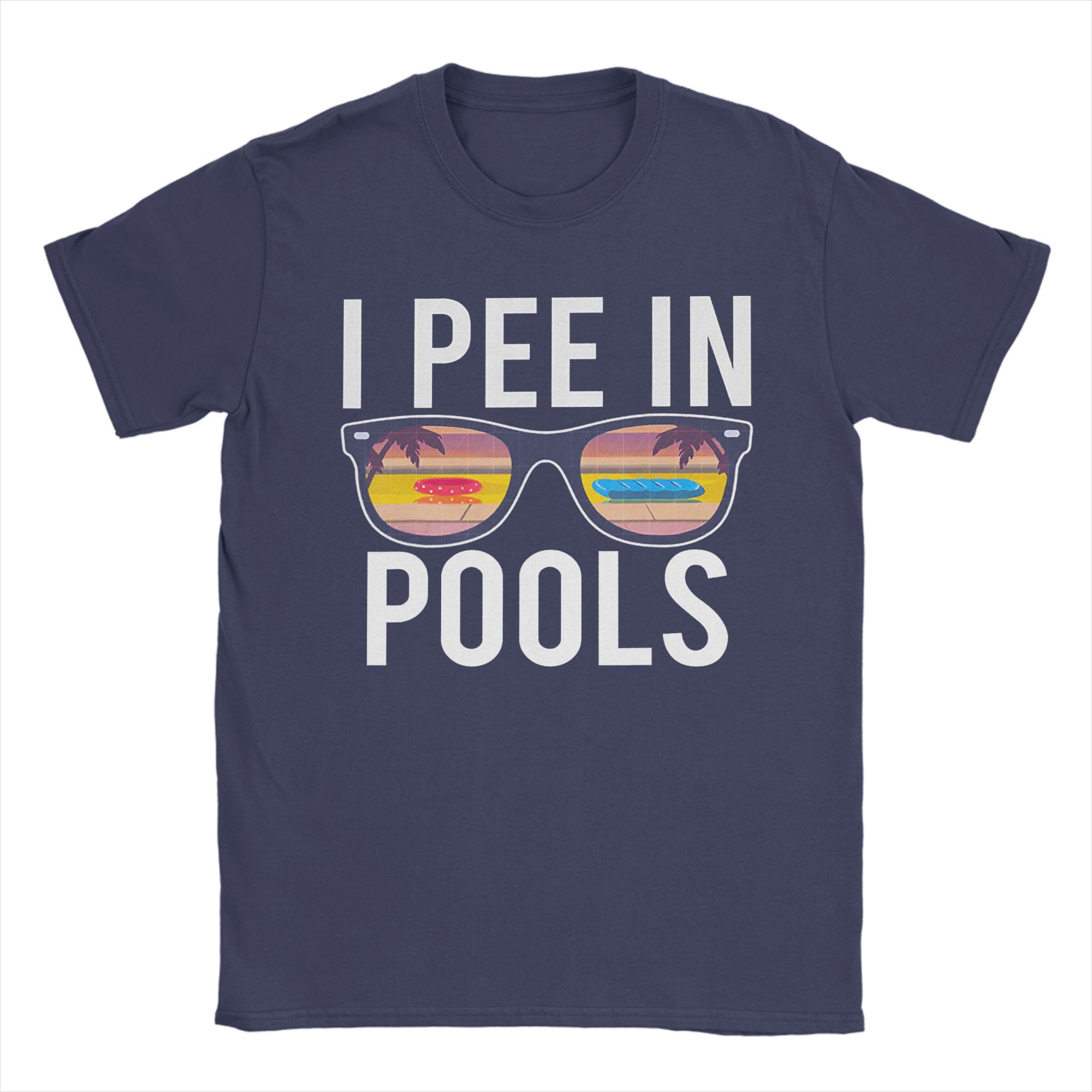 

I Pee In Pools Funny Vacation T Shirt Summer 100 Cotton T Shirts For Mens PopularTee Shirt ShortSleeved Vintage Tops 4XL