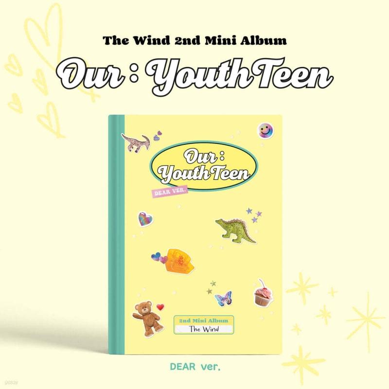 

The Wind - 2nd Mini Album: Our: YouthTeen [DEAR ver.]