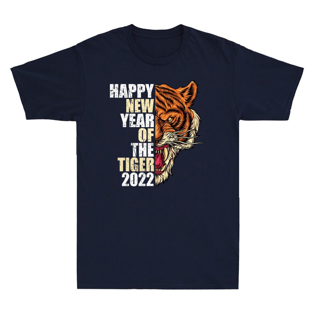 Happy New Year 2022 Of The Tiger Novelty Men T-shirt Zodiac Sign Lunar Gift XXXL