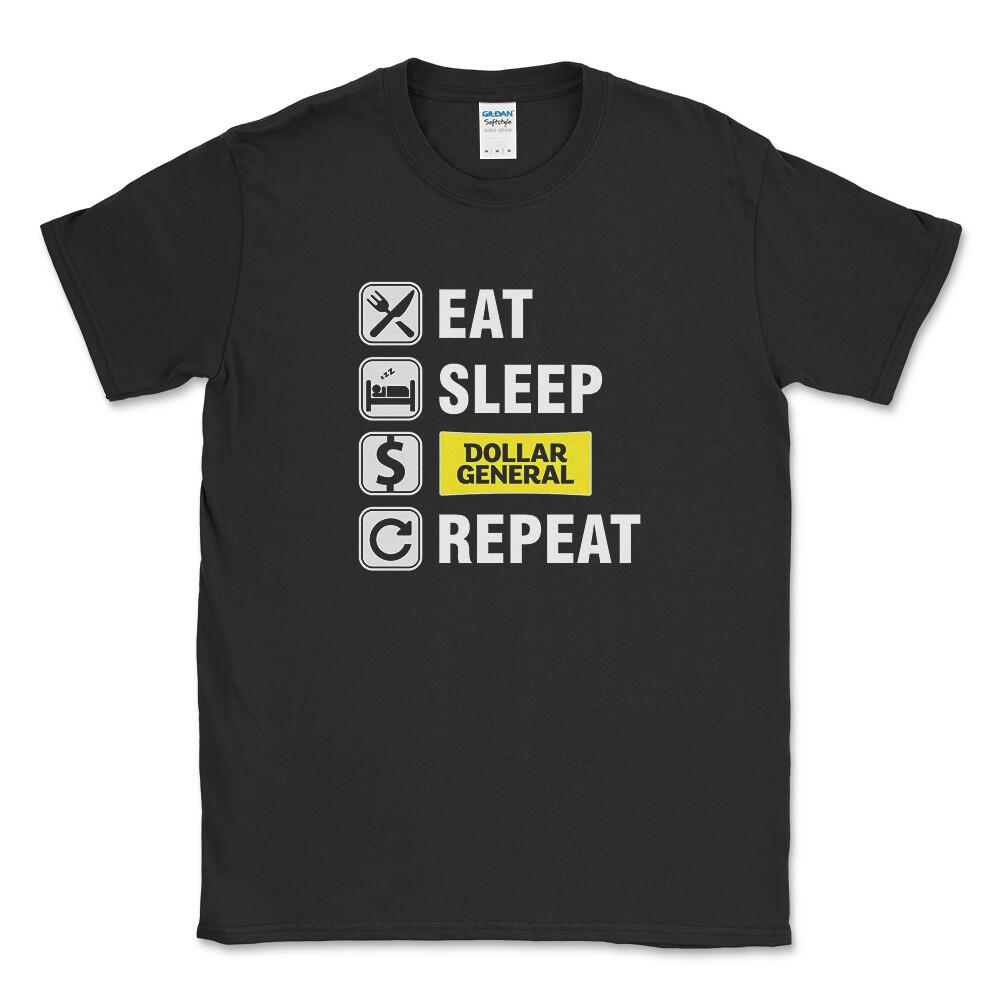 Eat Sleep Dollar General Repeat T-Shirt XL