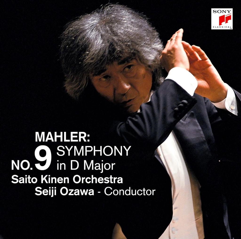 CD SEIJI OZAWA, SAITO KINEN ORCHESTRA - Mahler Symphony No 9 (Kiwami HiFiCD SICC402867 SONY CLASSICAL 2024 Japan Classical