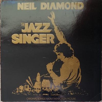 Disc LP NEIL DIAMOND - Cântărețul de jazz (Cântece Originale De la EAST12120 Capitol Records 1980 UK Rock Folosit
