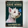 Vintage Metal Sign Green Background Rusty Border, Angels Don't Awray, HAVE WINIG, White Dog West Highland Terrier, Blue Butterfl