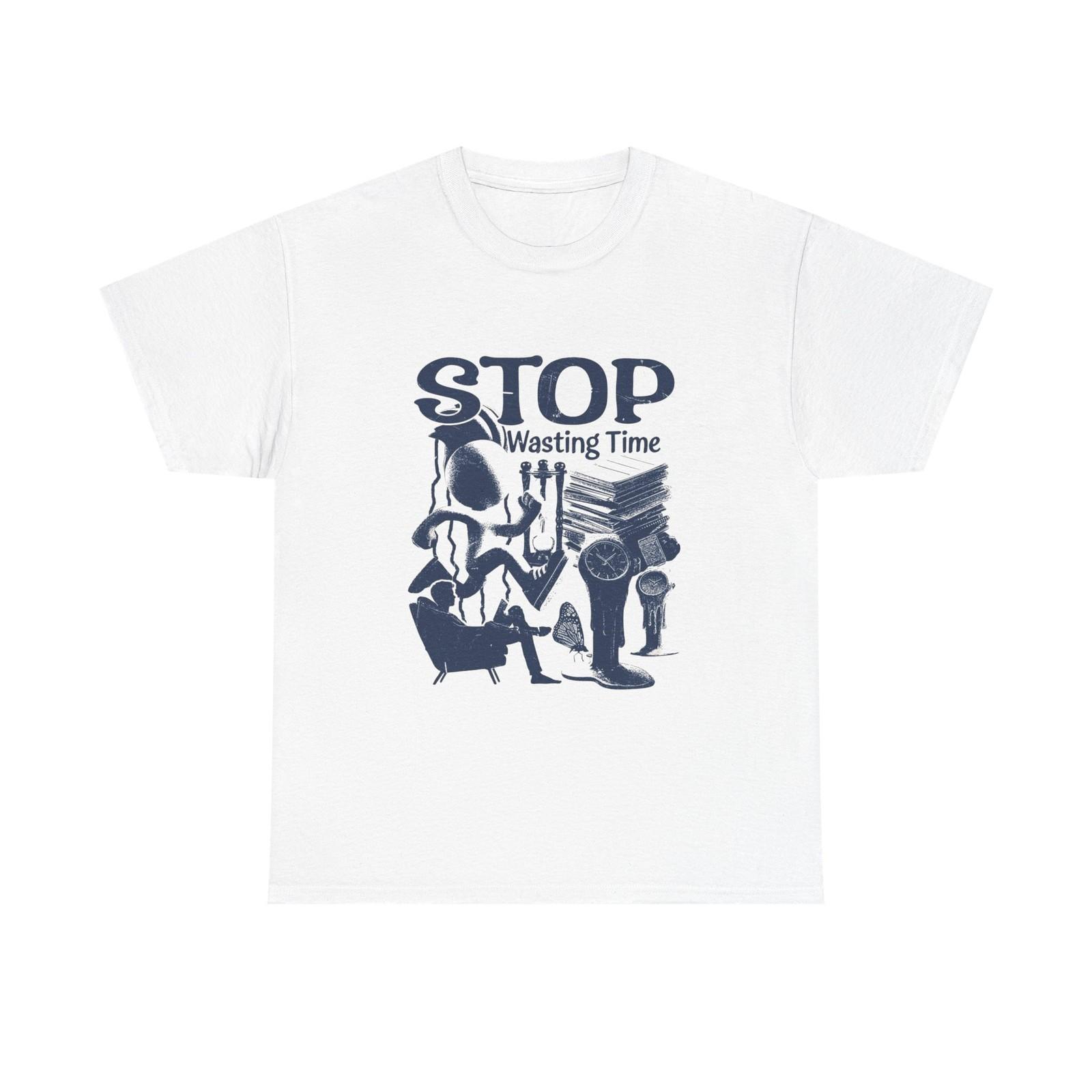 Stop Wasting Time Graphic T Shirt Mens Womens Tees Top Unisex Heavy Cotton Tee 2XL