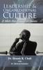 The Leadership & Organizational Culture : A Multi-Step Program for Success Book