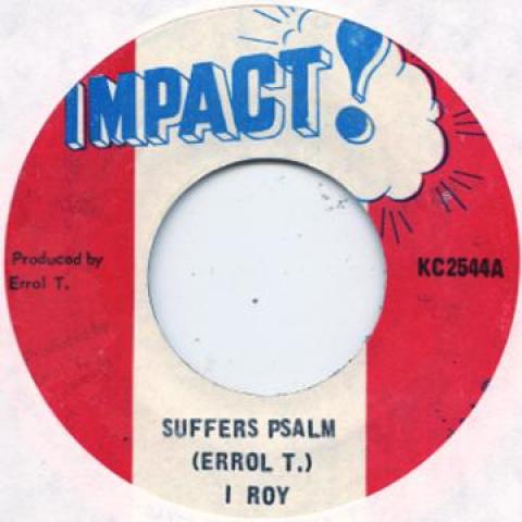 

7inch Record I ROY - Suffers Psalm / Fire Burn KC254 Impact 1974 US Reggae, Ska & Dub