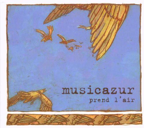

CD MUSICAZUR - Prend L Air IGL192 Igloo 2007 Belgium Jazz Used