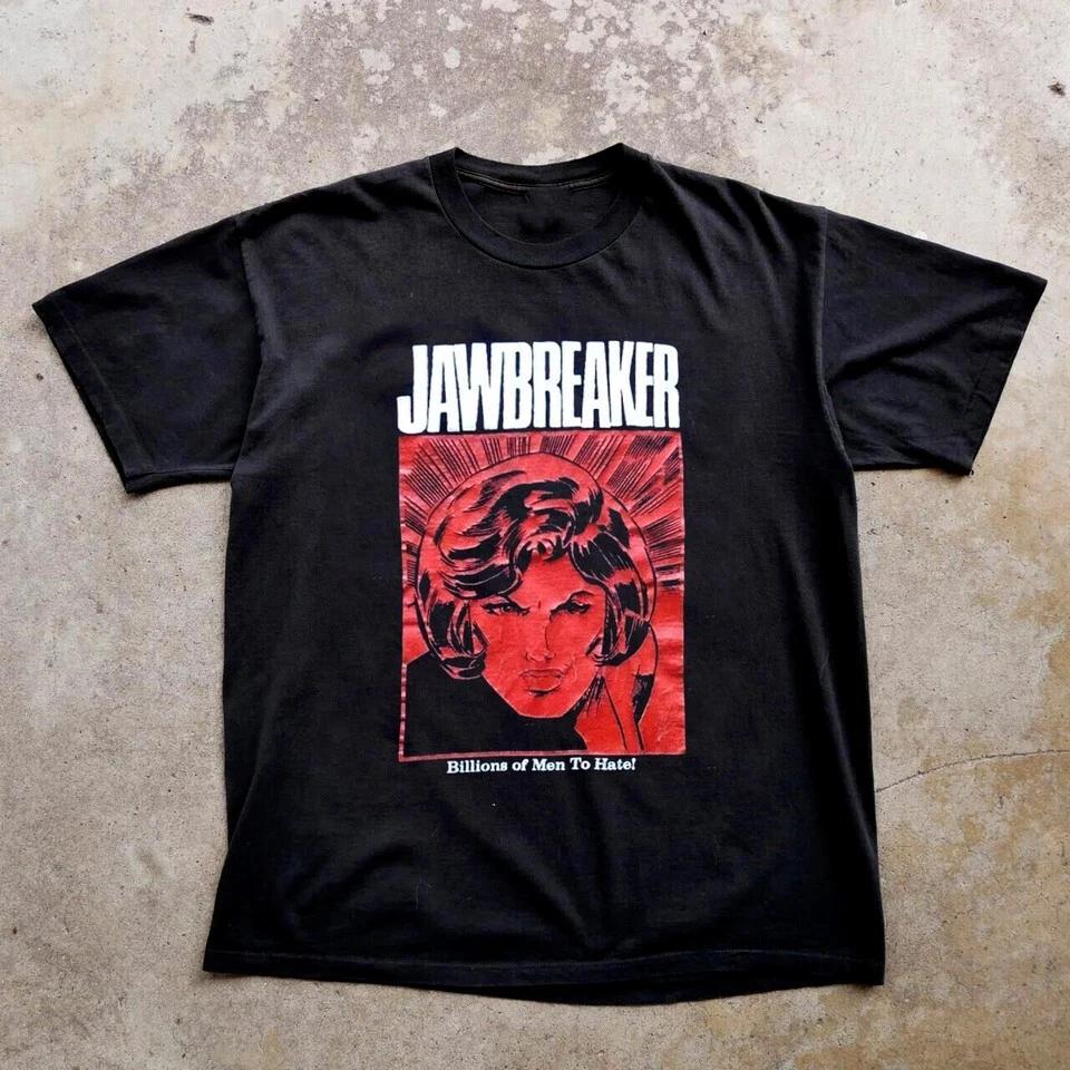 

Jawbreaker ‘Billions Of Men To Hate Black All Size Unisex Shirt OM107 S