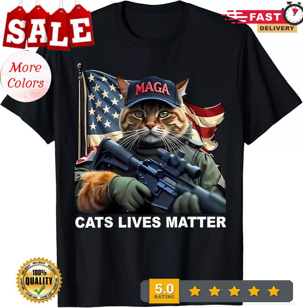 Cats Lives Matter Funny Trump 2024 Cat MAGA Unisex TShirt Unisex T-Shirt XXXL