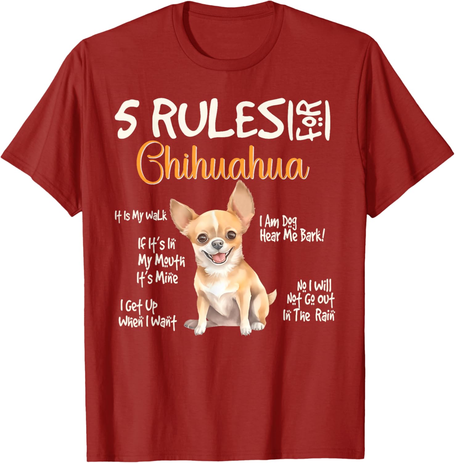 

5 Rules Chihuahua T-Shirt Funny Dog Lover Owners Graphic Tee Breathable Cotton Crew Neck Casual Gift S
