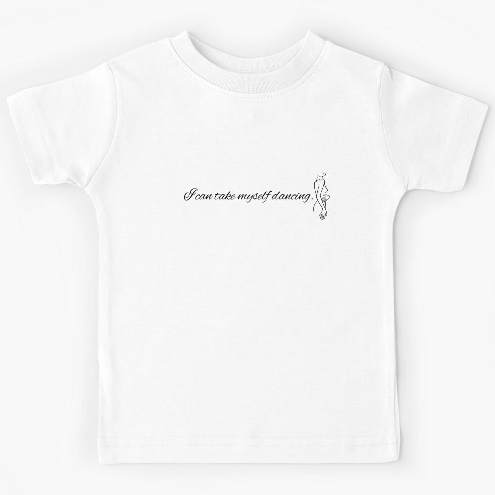 I can take myself dancing [Miley Cyrus inspired] black and white Kids T-Shirt 100