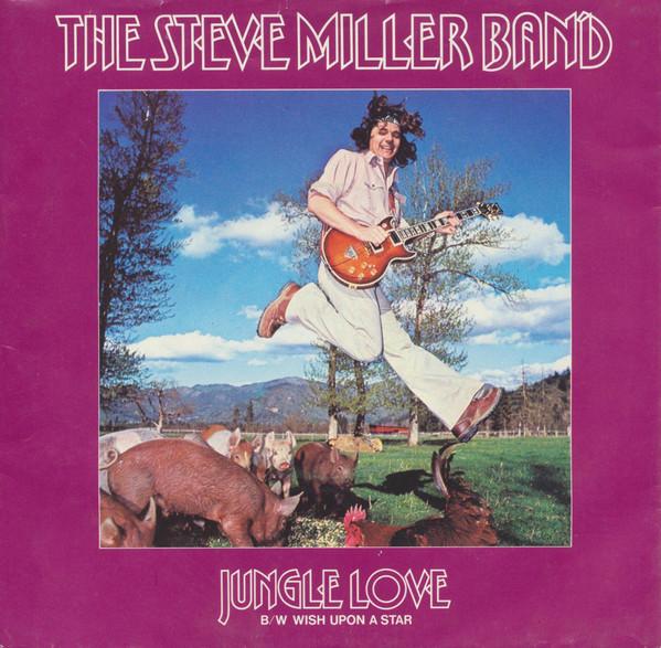 

7inch Record STEVE MILLER BAND - Jungle Love 6078812 Mercury 1977 UK Rock Used