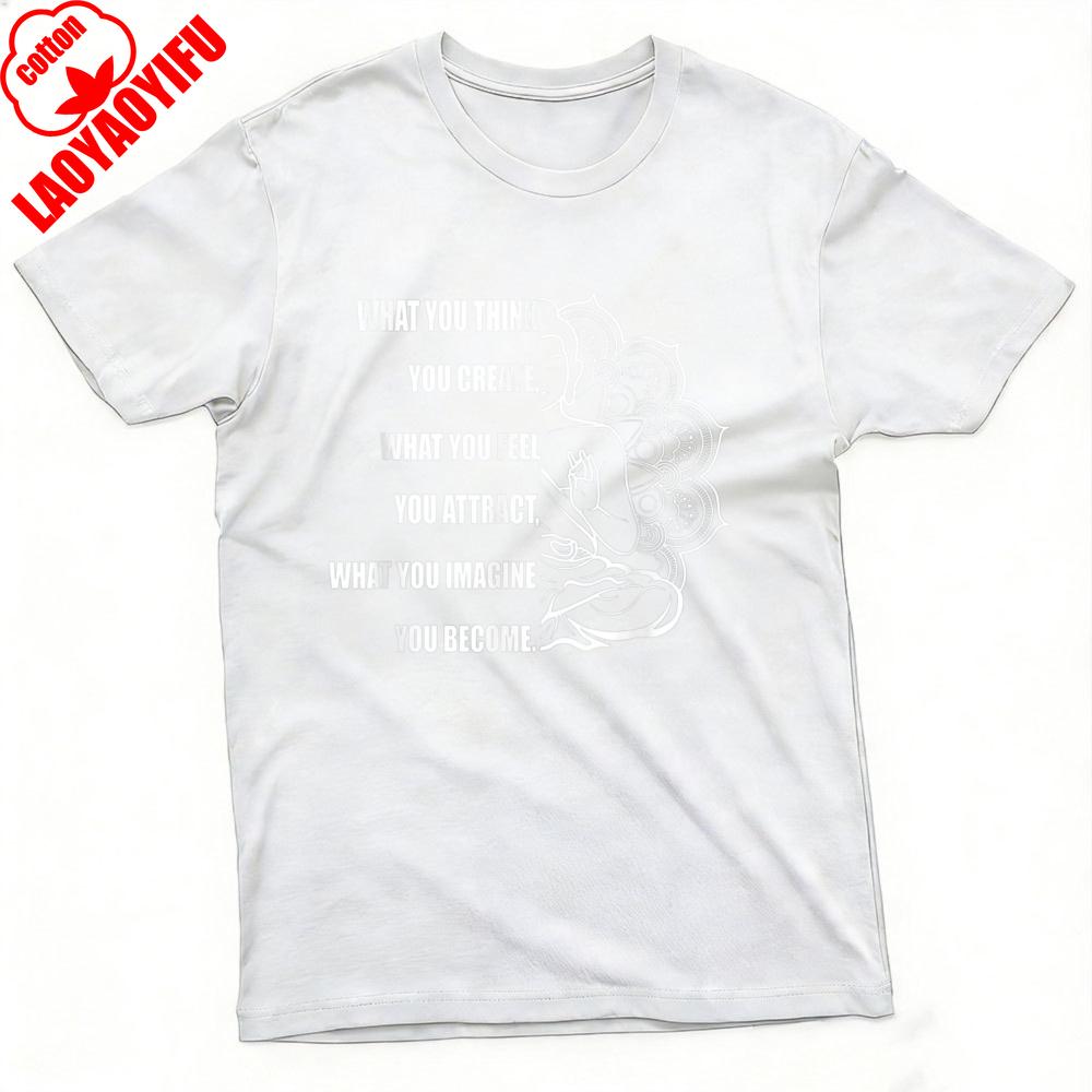 What You Think Create What Feel You Attract What You Imagine Become Summer Men Graphic T Shirt Spiritual Yoga Tops Men Clothing