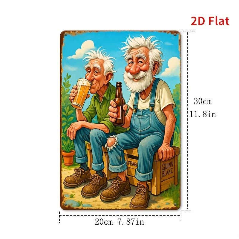 

2D Flat, 1pc Vintage Tin Sign - Funny Elderly Men Drinking Beer Metal Wall Art - Retro Bar Decor, Garage, for Man Cave Iron Sign 20x30cm（7.8x11.8inch）