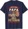 I'm a Dad Papa and a Veteran Nothing Scares Me - Fathers T-Shirt
