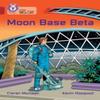 Moon Base Beta by Ciaran Murtagh Paperback Book 9780008440664