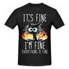 Funny Cat Fire It's Fine I'm Fine Everything Is Fine T-shirt