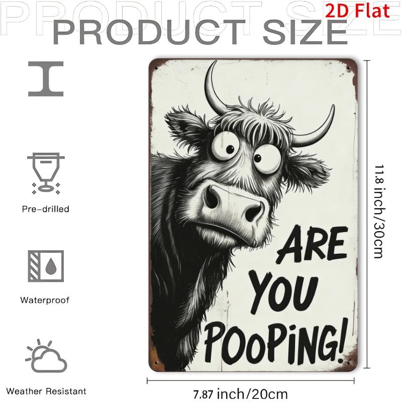 Funny Highland Cow Sign Are You Pooping D Metal Wall Art for Indoor Outdoor Rainproof Bar Garage Decor 20x30cm(7.8x11.8inch)