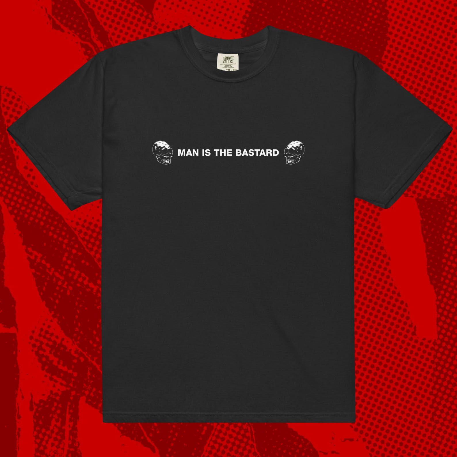 Man Is The Bastard Shirt | Powerviolence Metal Crossed Out Spazz Dropdead Infest M