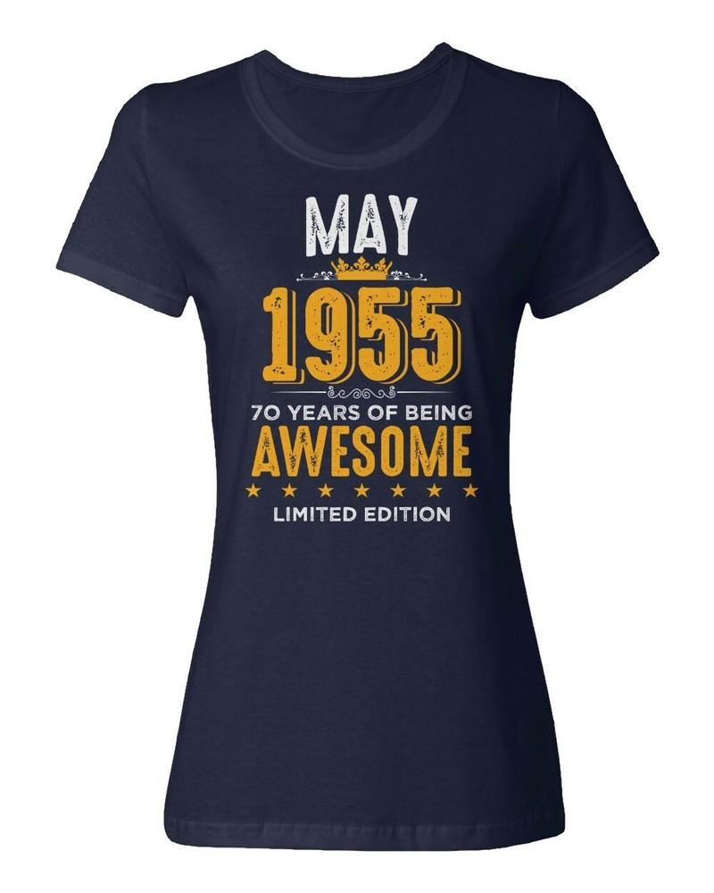May 1955 Birthday 70 Years of Being Awesome Ladies039 Crewneck T-Shirt