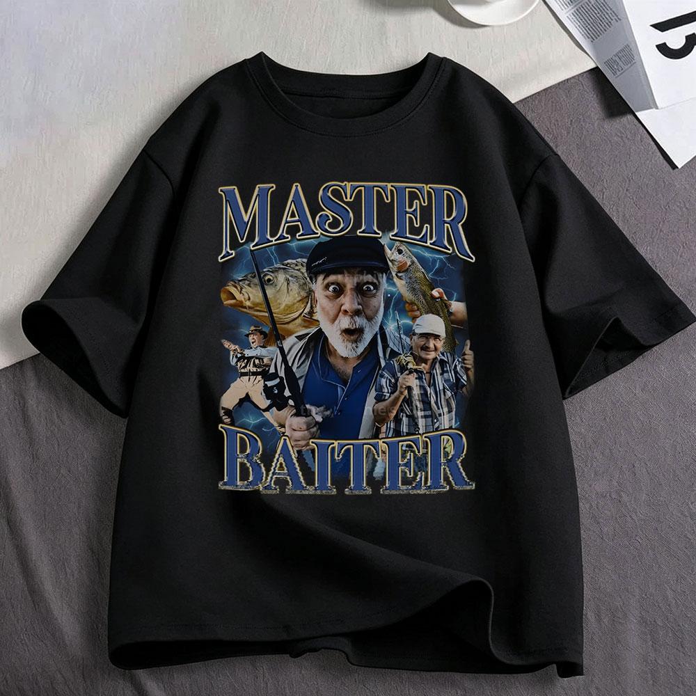 Master Baiter Funny Fishing Meme Graphic T Shirts Unisex Unisex Clothing Cotton Fashion Oversized Short Sleeve Tshirt Streetwear