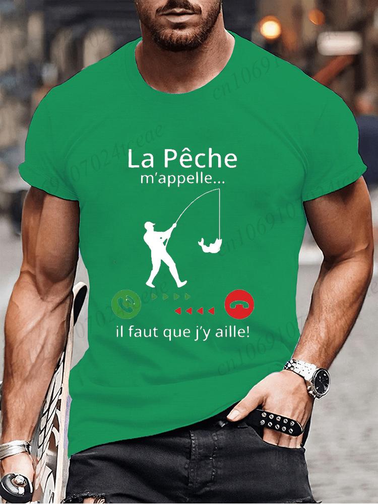 Fishing Calls Me I Must Go Print Men T Shirt Fisherman Summer Short Sleeve T-shirts Tops Men's French T-shirt Dad Tee Tops Gifts