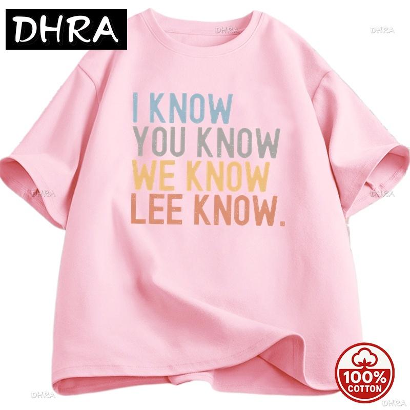 I Know You Know Lee Know Tshirt Unisex Printed Short Sleeve 100 Cotton Tshirt Summer Oneck Loose Soft Casual Oversized Tshirt