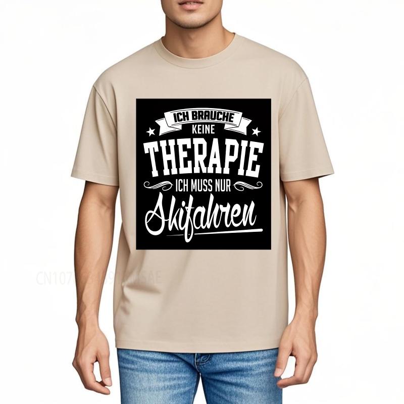 Cotton Summer Man T Shirt I Dont Need Therapy I Just Need To Go Skiing Short Sleeve Rock Crew Neck Tees Cotton Teeshirt