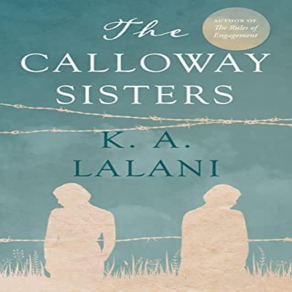 The Calloway Sisters by K. A. Lalani Paperback Book 9781914471483