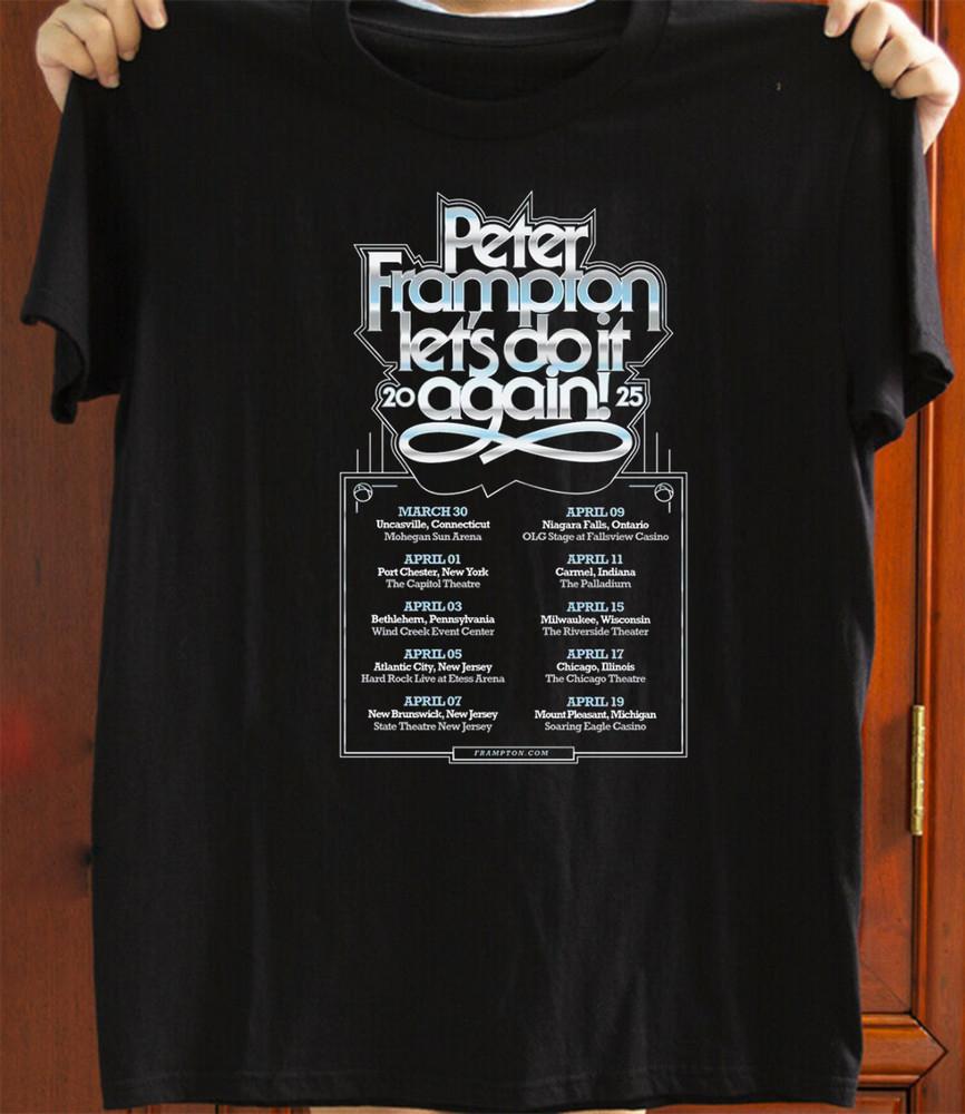 Peter Frampton Concerts & Live Tour Dates 2025 Black All Size Gift Shirt UR840 Unisex T-Shirt XXXL