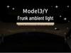 Tesla Model 3/Y Front Trunk and Hood Ambient Light Strip Interior Kit